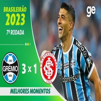 #ไฮไลท์ฟุตบอล [ เกรมิโอ้ ปอร์โต้ 3 - 1 อินเตอร์นาซิอองนาล ] บราซิล ซีรี่ เอ 2023